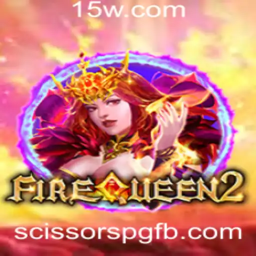 Descubra a Aventura Fantástica de FireQueen2: Um Mergulho no Mundo de ScissorsPG